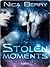 Stolen Moments by Nica Berry