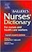 Bailliere's Nurses' Dictionary: for nurses and health care workers
