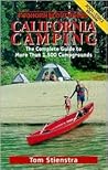 California Camping 2001-2002: The Complete Guide to More Than 1,500 Campgrounds (Foghorn Outdoors)