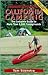 California Camping 2001-2002: The Complete Guide to More Than 1,500 Campgrounds (Foghorn Outdoors)