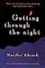 Getting Through the Night by Marilee Zdenek