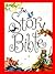 The Story Bible: Key Stories from the Old and New Testament Using Actual Bible Text