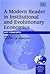 A Modern Reader in Institut...