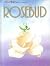 Rosebud (Kiss a Me Teacher Creature Stories)
