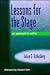 Lessons for the Stage: An A...