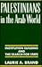 Palestinians in the Arab World: Institution Building and the Search for State