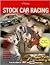 How to Get Started in Stock Car RacingHP1468 by Primedia Enterprises