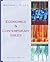 Economics and Contemporary Issues by Ronald L. Moomaw