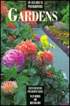Field Guide to Photographing Gardens (Center for Nature Photography Series/Allen Rokach)