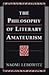 The Philosophy of Literary Amateurism by Naomi Lebowitz The Philosophy of Literary Amateurism by Naomi Lebowitz