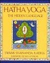 Hatha Yoga: The H...