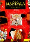 The Mandala: Sacred Circle in Tibetan Buddhism (Paperback)