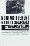 Nonindifferent Nature: Film and the Structure of Things (Cambridge Studies in Film)