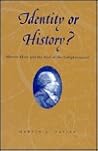 Identity or History?: Marcus Herz and the End of the Enlightenment (Kritik) Identity or History?: Marcus Herz and the End of the Enlightenment (Kritik)