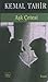 Aşk Çetesi by Kemal Tahir Aşk Çetesi by Kemal Tahir