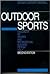 Outdoor Sports (Handbook of Sports and Recreational Building Design, Volume 1)