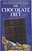 The Chocolate Diet