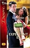 His Expectant Ex by Catherine Mann