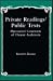 Private Readings/Public Texts: Playreaders' Constructs of Theatre Audiences