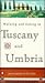 Walking and Eating in Tuscany and Umbria