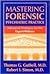 Mastering Forensic Psychiatric Practice: Advanced Strategies for the Expert Witness