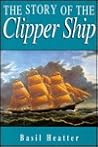 The Story of the Clipper Ship