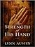 The Strength of His Hand by Lynn Austin