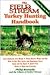 The Field & Stream Turkey Hunting Handbook (Field & Stream Fishing and Hunting Library)