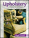 Upholstery-A Manual of Techniques (Paperback)