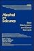 Alcohol and Seizures: Basic...