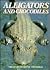 Alligators and Crocodiles (Great Creatures of the World)