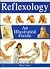 Reflexology: An Illustrated...