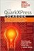 The QuarkXPress Ideabook: 3...