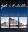 After The Smoke Clears: Struggling To Get By In Rustbelt America