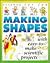 Making Shapes (Science for Fun)