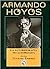 Armando Hoyos: La Autobiografia no Autorizada (Spanish Edition)