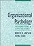 Organizational Psychology: Foundations and Applications