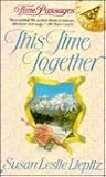 This Time Together by Susan Leslie Liepitz