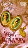 Spring Enchantment (Haunting Hearts) Spring Enchantment (Haunting Hearts)