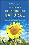 Estimula tu inmunidad natural (Obelisco Salud) (Spanish Edition)