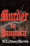 Murder in Jamaica (The Adventures of Christiana and the Dreadlocks Cop)