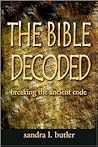 THE BIBLE DECODED: breaking the ancient code