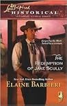 The Redemption of Jake Scully (Steeple Hill Love Inspired Historical #10)