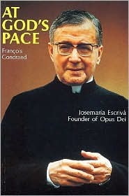 At God's Pace: Josemaria Escriva Founder of Opus Dei (Paperback)