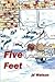 Five Feet