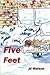 Five Feet by J.D. Watson