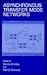 Asynchronous Transfer Mode Networks