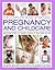 Natural Pregnancy and Childcare, The Comp Bk of: Conceiving, giving birth, and raising your child the way nature intended, from birth to age 5; an essential companion guide for every parent and carer