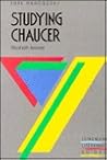 Studying Chaucer Studying Chaucer