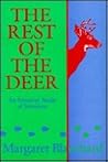 The Rest of the Deer: An Intuitive Study of Intuition The Rest of the Deer: An Intuitive Study of Intuition